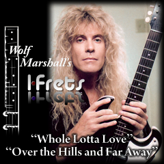 Learn how to play “Whole Lotta Love” & “Over the Hills and Far Away” with Wolf Marshall 